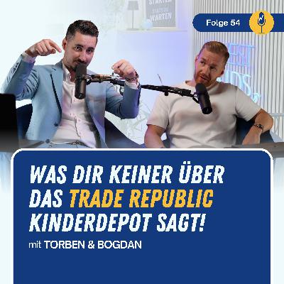 #54 Trade Republic Kinderdepot 2025: Lohnt es sich wirklich fürs Kind? #54 Trade Republic Kinderdepot 2025: Lohnt es sich wirklich fürs Kind?