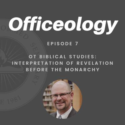 Old Testament Studies: Interpretation of Revelation Before the Monarchy