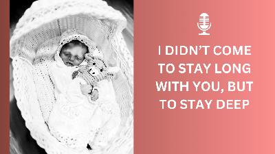 I Am Still Tethered To You For Eternity | Advice From A Mother Of Stillbirth