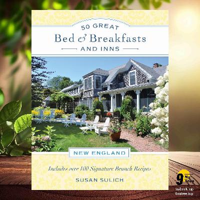 [Review] 50 Great Bed & Breakfasts and Inns (Susan Sulich) Summarized