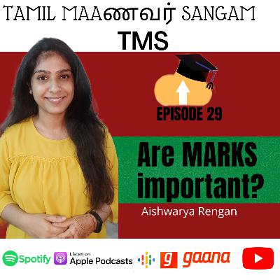 Are MARKS Important for Placements? | EP 29 | Aishwarya Rengan- Tamil Maanavar Sangam| Tamil Podcast/Student