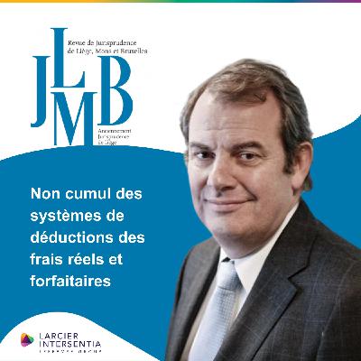 Non cumul des systèmes de déductions des frais réels et forfaitaires (n°16/2025)