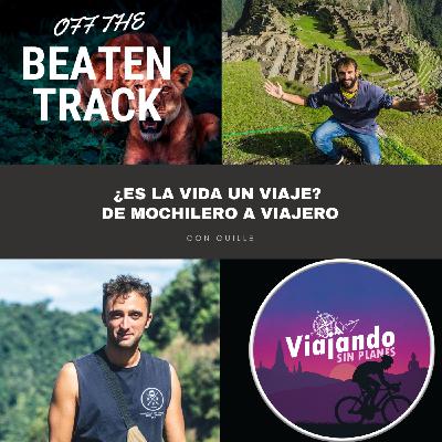 #282 ¿Es la vida un viaje? De mochilero a viajero con Guille Álvarez - Episodio exclusivo para mecenas