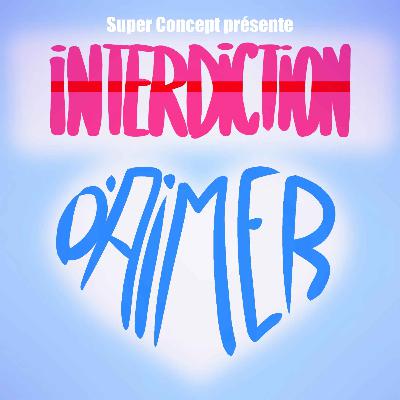 #1 INTERDICTION D'AIMER, la saga de l'été