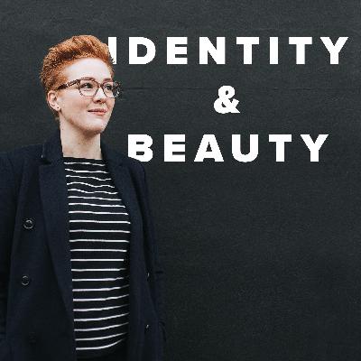 [3] Identity, Beauty & Material Objects - Solo Episode