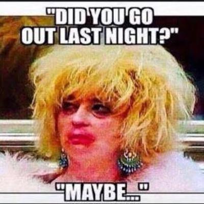 "Did you get drunk last night?" ~ HANGOVER EDITION "Did you get drunk last night?" ~ HANGOVER EDITION