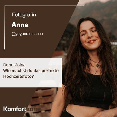 Wie machst du das perfekte Hochzeitsfoto? - mit Anna (@gegendiemasse)