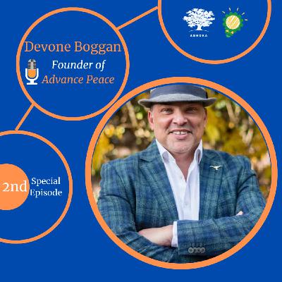 Special Episode 2 - Prevent gun violence, DeVone Boggan- Founder of Advance Peace