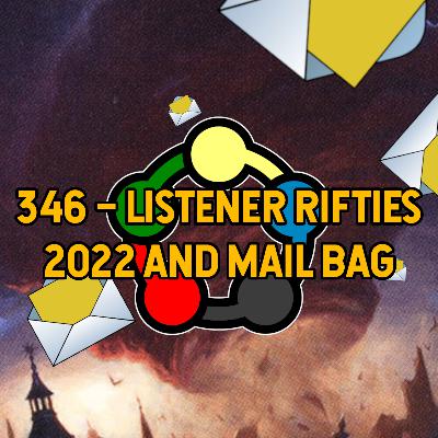 346 – Listener Rifties 2022 and Mail Bag