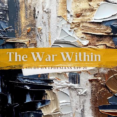 Part 1 | The War Within Part 1 | The War Within