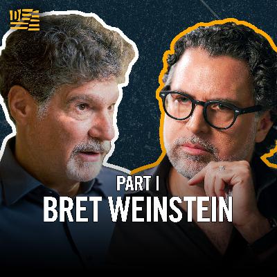 Bret Weinstein on Epstein, Globalization, and How Our Institutions Went Insane - Part 1
