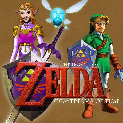 The Legend of Zelda - Ocastreama of Time The Legend of Zelda - Ocastreama of Time