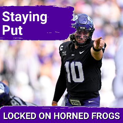 EXHALE: Josh Hoover Staying at TCU Looks Even More Likely After the Weekend