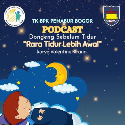 Rara Tidur Lebih Awal