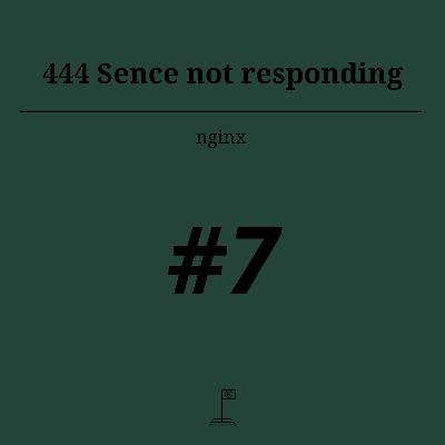 444 Sence not responding #7