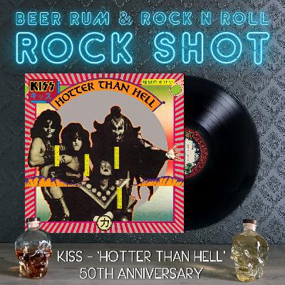 'Rock Shot' (KISS 'HOTTER THAN HELL' 50TH ANNIVERSARY)