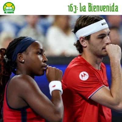 163: La Bienvenida