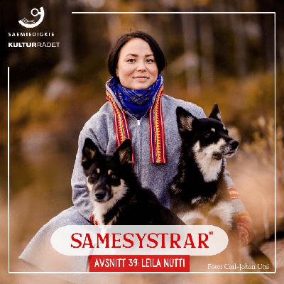 Leila Nutti om renvallarhundar och företagande
