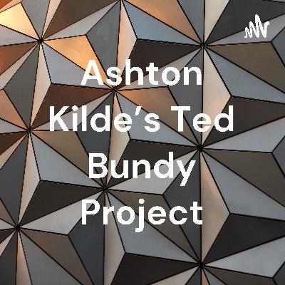Ted Bundy project