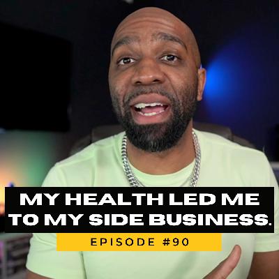 My health led me to the perfect side business.