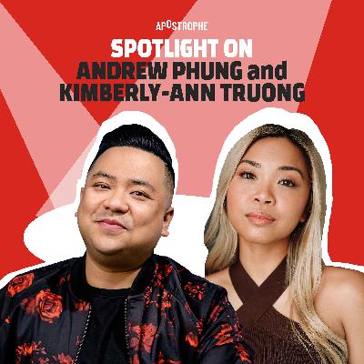 Andrew Phung & Kimberly-Ann Truong Andrew Phung & Kimberly-Ann Truong