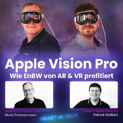 Apple Vision Pro: Wie EnBW von VR & AR profitiert |#18 Apple Vision Pro: Wie EnBW von VR & AR profitiert |#18