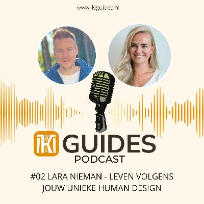 #02: Lara Nieman - Jouw Unieke Human Design