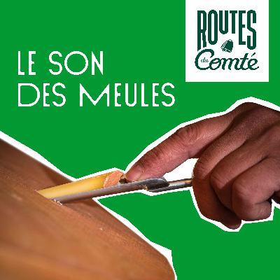 Épisode 4 : Le son des meules Épisode 4 : Le son des meules