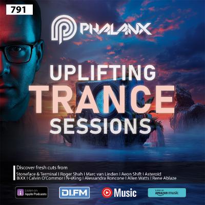 Uplifting Trance Sessions EP. 791 with DJ Phalanx 🔥 (Trance Podcast) Uplifting Trance Sessions EP. 791 with DJ Phalanx 🔥 (Trance Podcast)