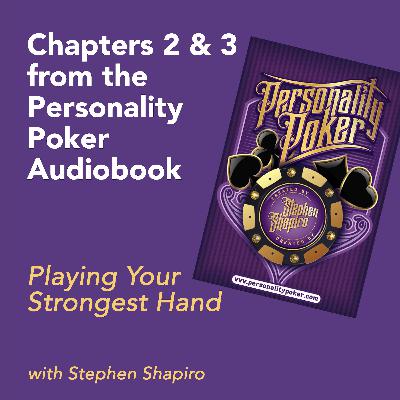 Playing Your Strongest Hand