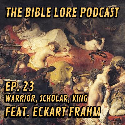 Ep. 23: The Long Seventh Century, Pt. 4 – Warrior, Scholar, King (feat. Eckart Frahm)