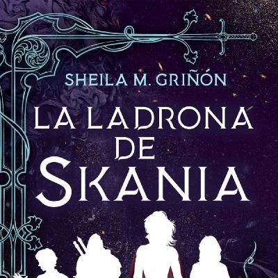 La Ladrona de Skania - Sheila M. Griñon - Editorial Titanium