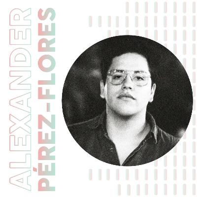 Alexander Pérez-Flores : La fotografía como espacio para hablar de moda
