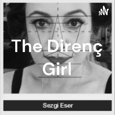 The Direnç Girl (Trailer)