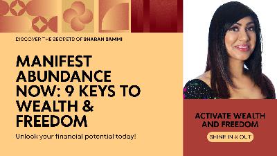 Manifesting Abundance with Sharan Sammi | Money Mindset, Healing Scarcity & Personal Power