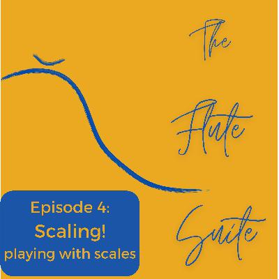 Episode 4: Scaling! playing with scales Episode 4: Scaling! playing with scales