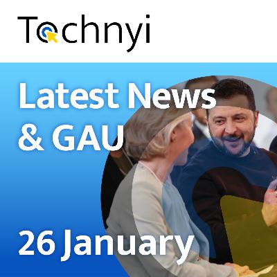 January 26,2025 Tochnyi Weekly - News, GAU January 26,2025 Tochnyi Weekly - News, GAU