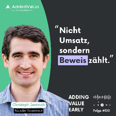 120: Fundraising ohne Umsatz – Christoph Jentzsch über Proof statt Profit