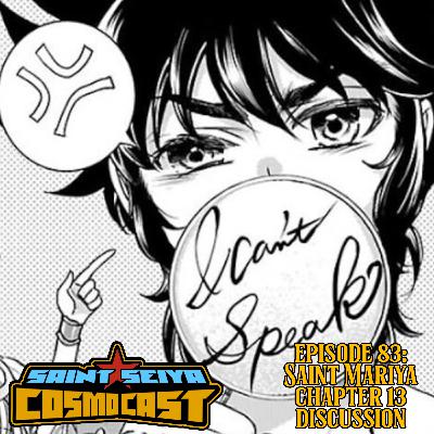 EPISODE 83: Saint Mariya Chapter 13 discussion