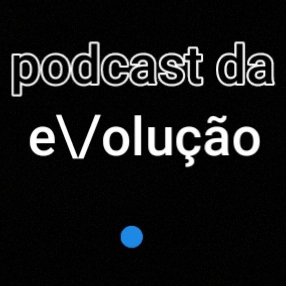 podcast da e\\/olução | vitor couthe.