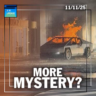 Trump Outflanking Dems On Health Insurance Corps? | More Mystery Shrouds LV Cybertruck Bombing | 11/11/25