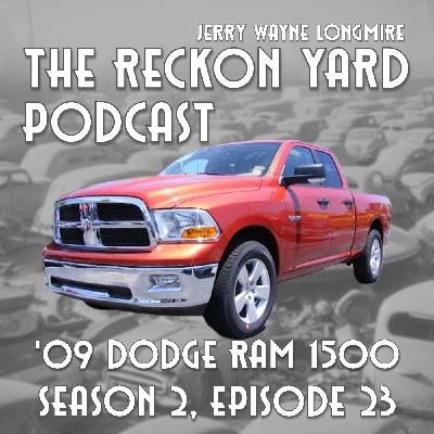 2009 Dodge Ram 1500 |S:02E.23