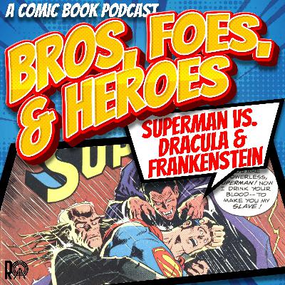 Superman Vs. Dracula & Frankenstein