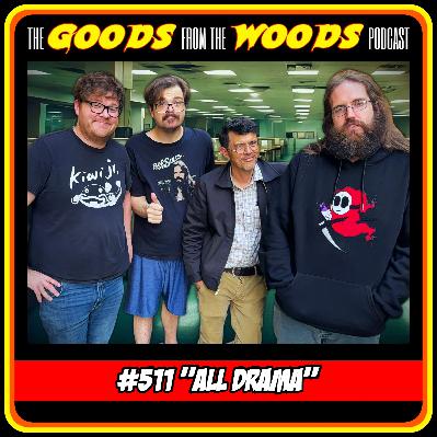Episode #511 - "All Drama" with Robert Yasumura Episode #511 - "All Drama" with Robert Yasumura
