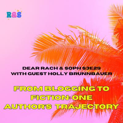 From blogging to writing fiction - with guest Holly Brunnbauer