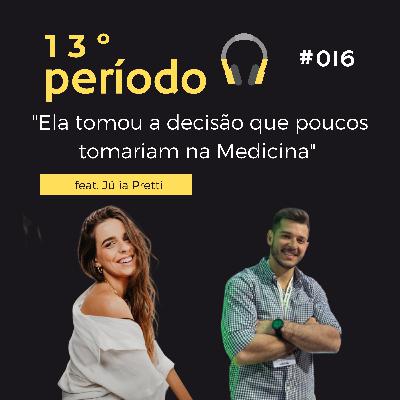016 - Ela tomou a DECISÃO que poucos tomariam na MEDICINA