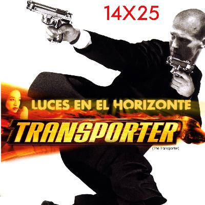 TRANSPORTER - Luces en el Horizonte 14X25 - Episodio exclusivo para mecenas