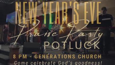 NEW YEAR'S EVE PRAISE PARTY - Video NEW YEAR'S EVE PRAISE PARTY - Video