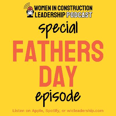 Dads as Mentors (Father's Day Episode)