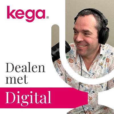 #14 - Digitale Strategie; verrassende digitale concepten met Dirk van Eunen